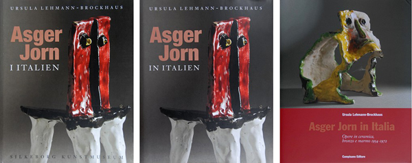 Asger Jorn i Italien. Asger Jorn in Italien. Asger Jorn in Italia