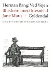 Ved Vejen illustreret af Jane Muus