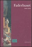 Nordisk kvindelitteraturhistories bind 2 : faderhuset